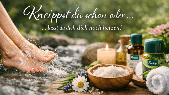Kneipp – die etwas andere Beautymarke