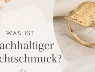 Was ist nachhaltiger Echtschmuck?