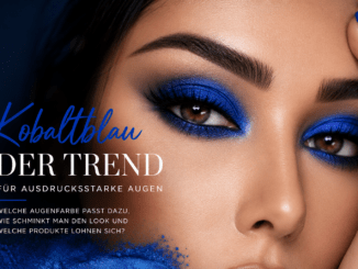 Kobaltblauer Lidschatten: Der mutige Beauty-Trend für ausdrucksstarke Augen